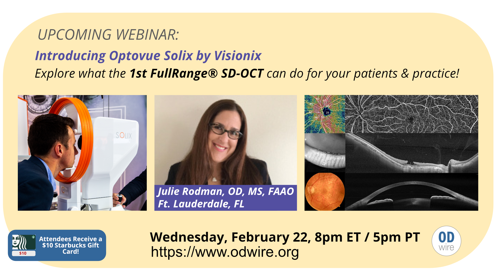 Introducing Optovue Solix by Visionix with Dr. Julie Rodman